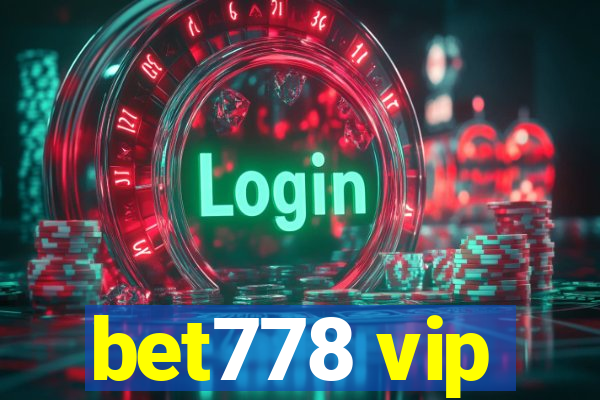 bet778 vip